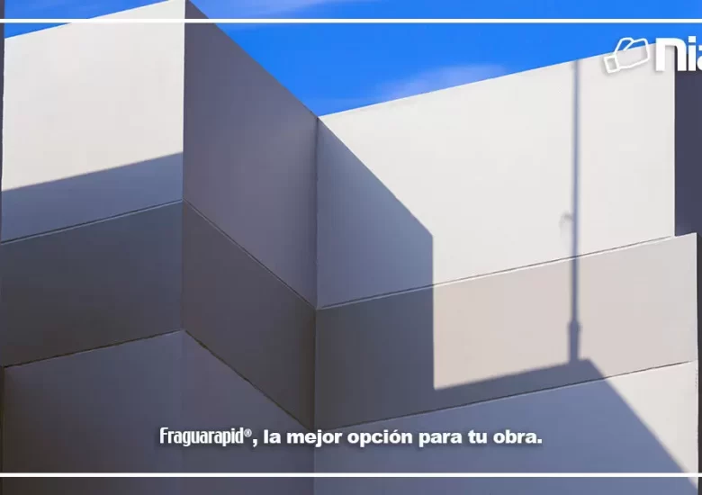 Fraguarapid, la mejor opción para tu obra